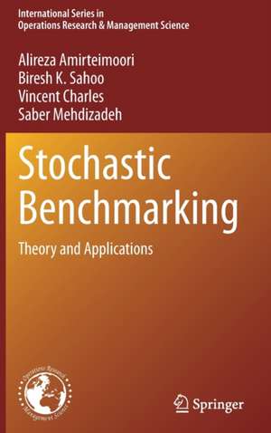 Stochastic Benchmarking: Theory and Applications de Alireza Amirteimoori