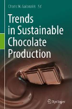 Trends in Sustainable Chocolate Production de Charis M. Galanakis