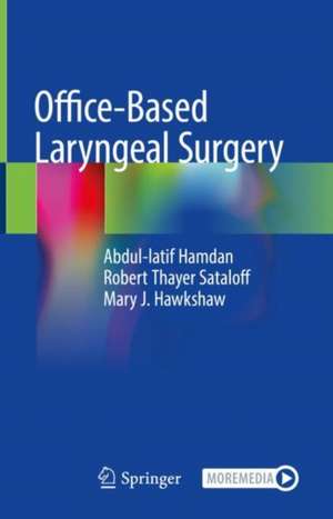 Office-Based Laryngeal Surgery de Abdul-latif Hamdan