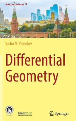 Differential Geometry de Victor V. Prasolov