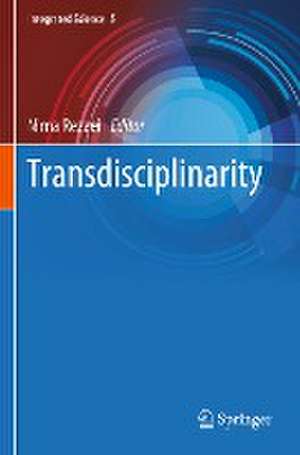 Transdisciplinarity de Nima Rezaei