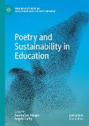 Poetry and Sustainability in Education de Sandra Lee Kleppe