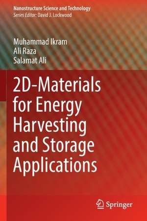 2D-Materials for Energy Harvesting and Storage Applications de Muhammad Ikram