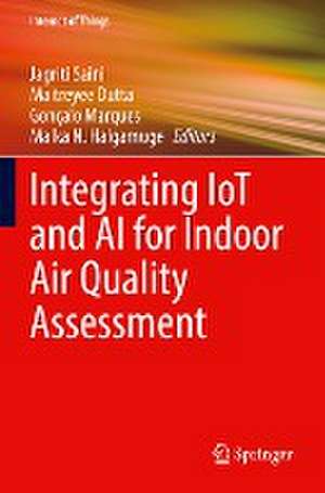 Integrating IoT and AI for Indoor Air Quality Assessment de Jagriti Saini