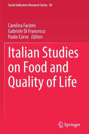 Italian Studies on Food and Quality of Life de Carolina Facioni