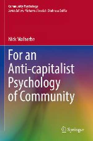 For an Anti-capitalist Psychology of Community de Nick Malherbe