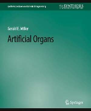 Artificial Organs de Gerald E. Miller