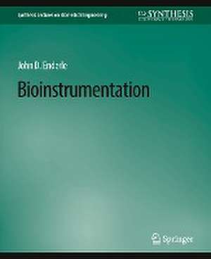 Bioinstrumentation de John Enderle