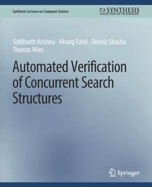 Automated Verification of Concurrent Search Structures de Siddharth Krishna