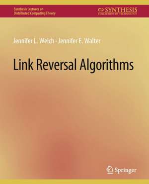 Link Reversal Algorithms de Jennifer Welch