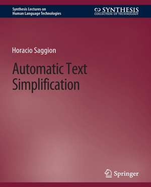 Automatic Text Simplification de Horacio Saggion