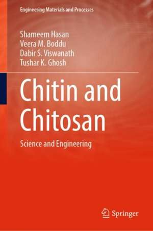 Chitin and Chitosan de Shameem Hasan