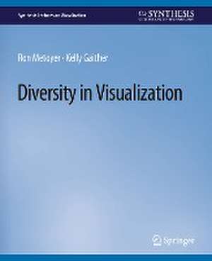 Diversity in Visualization de Ron Metoyer