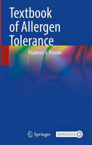 Textbook of Allergen Tolerance de Vladimir V. Klimov