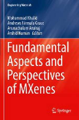 Fundamental Aspects and Perspectives of MXenes de Mohammad Khalid