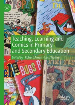 Teaching with Comics de Robert Aman