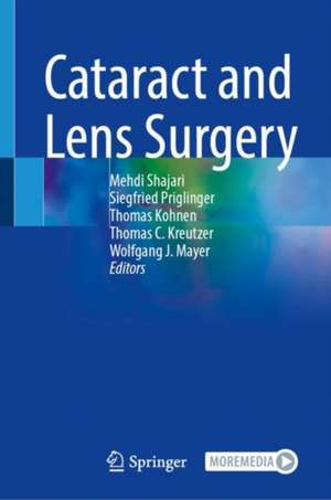 Cataract and Lens Surgery de Mehdi Shajari