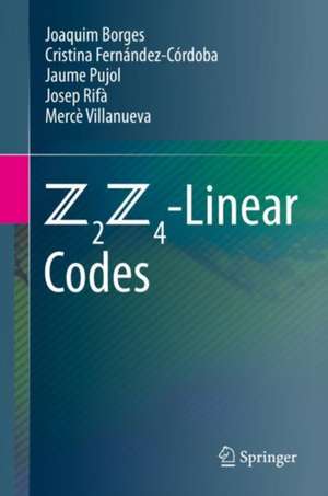 Z2Z4-Linear Codes de Joaquim Borges