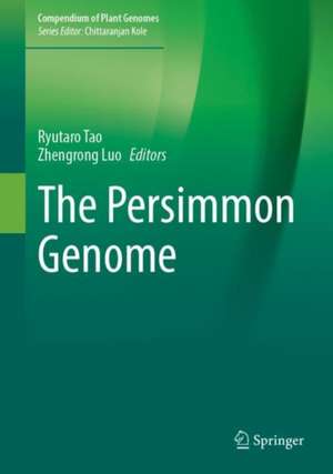 The Persimmon Genome de Ryutaro Tao