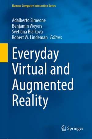 Everyday Virtual and Augmented Reality de Adalberto Simeone