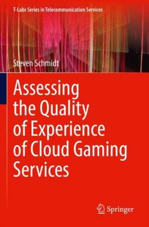 Assessing the Quality of Experience of Cloud Gaming Services de Steven Schmidt