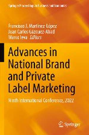 Advances in National Brand and Private Label Marketing: Ninth International Conference, 2022 de Francisco J Martínez-López