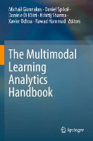 The Multimodal Learning Analytics Handbook de Michail Giannakos