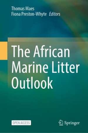 The African Marine Litter Outlook de Thomas Maes