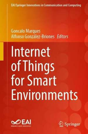 Internet of Things for Smart Environments de Gonçalo Marques