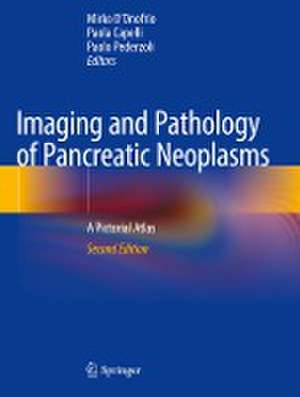 Imaging and Pathology of Pancreatic Neoplasms: A Pictorial Atlas de Mirko D'Onofrio