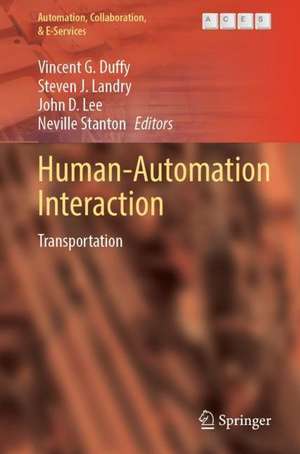 Human-Automation Interaction: Transportation de Vincent G. Duffy