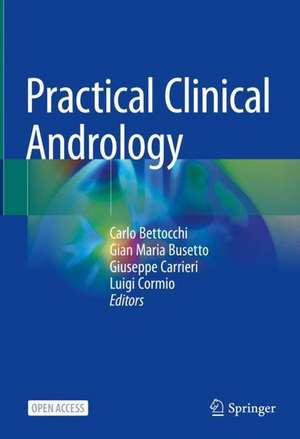 Practical Clinical Andrology de Carlo Bettocchi