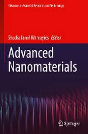 Advanced Nanomaterials de Shadia Jamil Ikhmayies