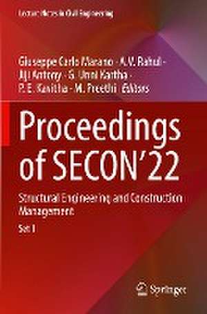 Proceedings of SECON'22: Structural Engineering and Construction Management de Giuseppe Carlo Marano