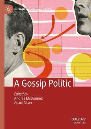 A Gossip Politic de Andrea McDonnell