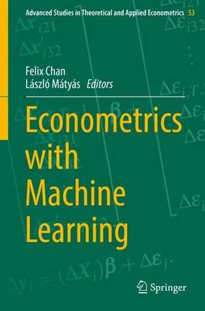 Econometrics with Machine Learning de Felix Chan