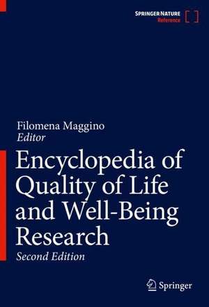 Encyclopedia of Quality of Life and Well-Being Research de Filomena Maggino