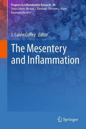 The Mesentery and Inflammation de J. Calvin Coffey