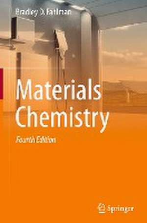 Materials Chemistry de Bradley D. Fahlman