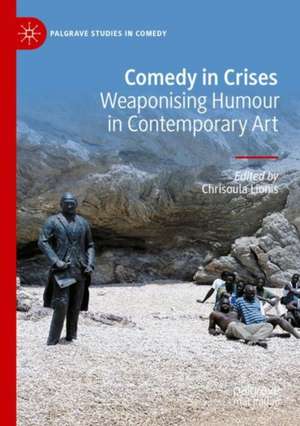 Comedy in Crises de Chrisoula Lionis