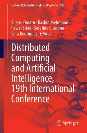 Distributed Computing and Artificial Intelligence, 19th International Conference de Sigeru Omatu