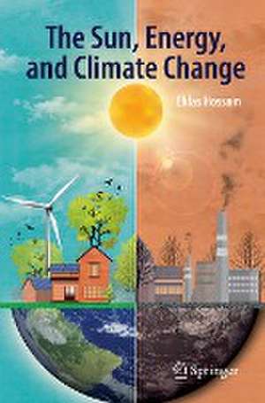 The Sun, Energy, and Climate Change de Eklas Hossain