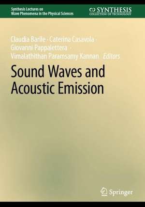 Sound Waves and Acoustic Emission de Claudia Barile