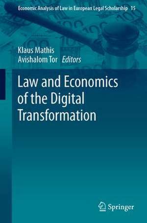 Law and Economics of the Digital Transformation de Klaus Mathis