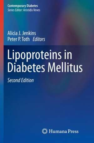 Lipoproteins in Diabetes Mellitus de Alicia J. Jenkins