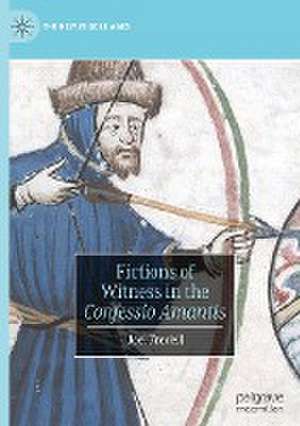 Fictions of Witness in the Confessio Amantis de Joel Fredell