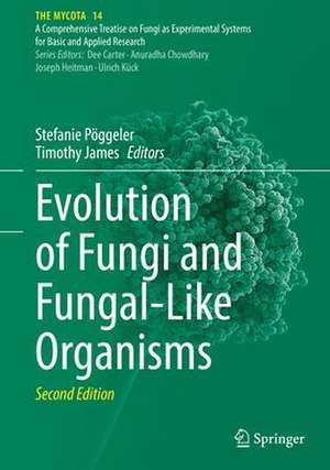 Evolution of Fungi and Fungal-Like Organisms de Stefanie Pöggeler