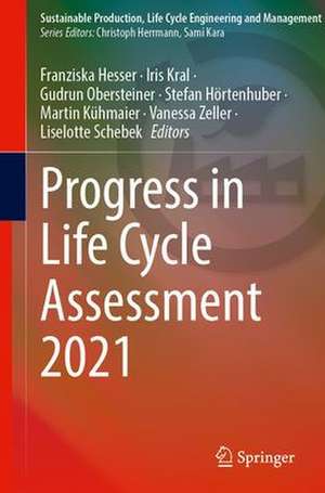 Progress in Life Cycle Assessment 2021 de Franziska Hesser