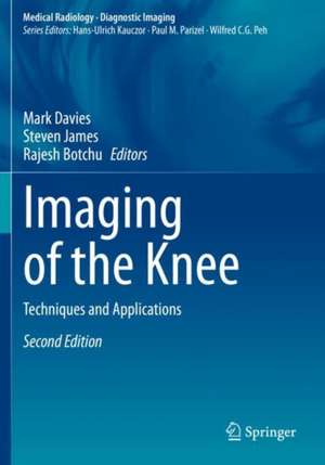 Imaging of the Knee: Techniques and Applications de Mark Davies