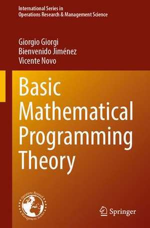 Basic Mathematical Programming Theory de Giorgio Giorgi